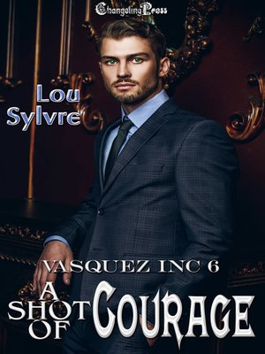 cover image of A Shot of Courage